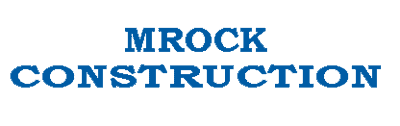 MROCK CONSTRUCTION